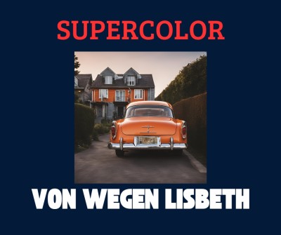 Von wegen Lisbeth